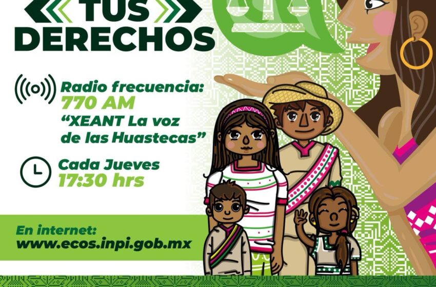  Con programa de radio, Gobierno promueve derechos indígenas