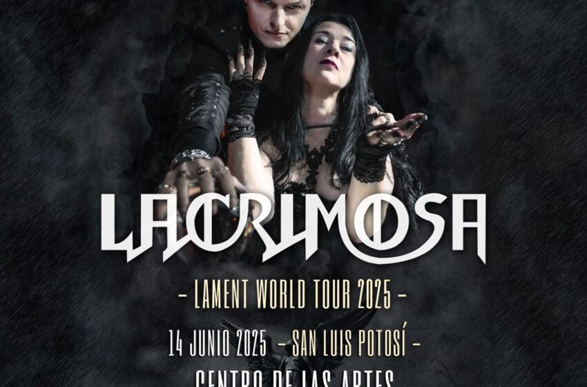 Lacrimosa regresa a SLP con su “Lament World Tour 2025”