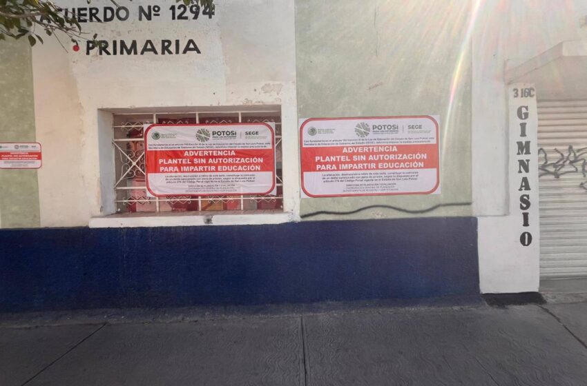 Colocan Sellos En Plantel Educativo Irregular En Matehuala