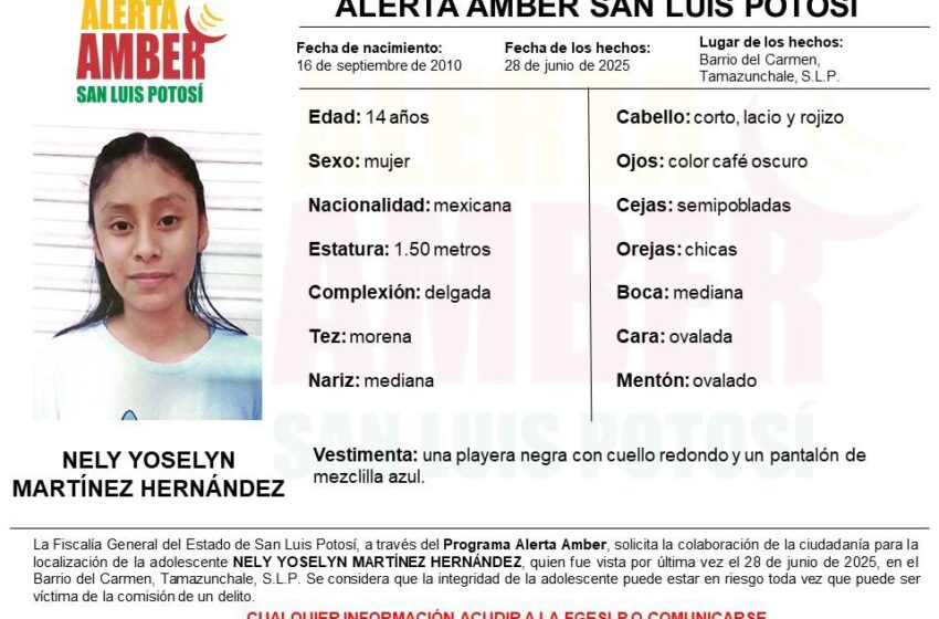  Personal De FGESLP Activa Alerta Amber Para Localizar A Una Adolescente De 14 Años