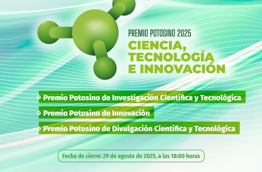 Presentan Convocatoria 2025 Del Premio Potosino De Ciencia, Tecnología E Innovación