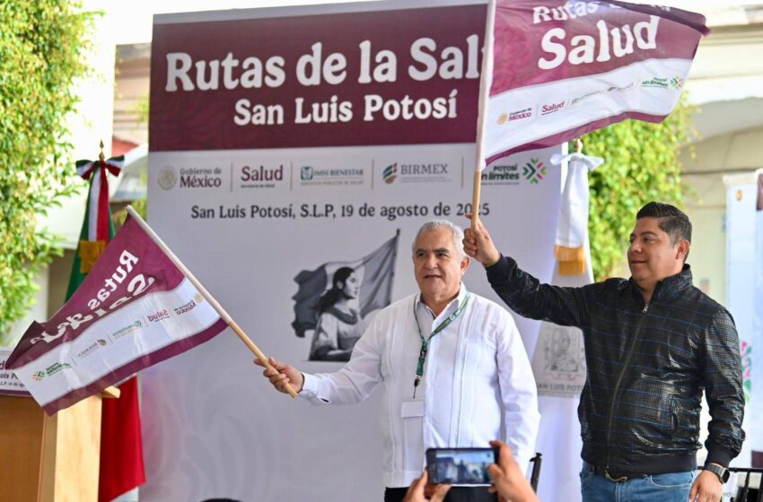  CON APOYO DE RICARDO GALLARDO INICIA EN SAN LUIS RUTAS DE LA SALUD