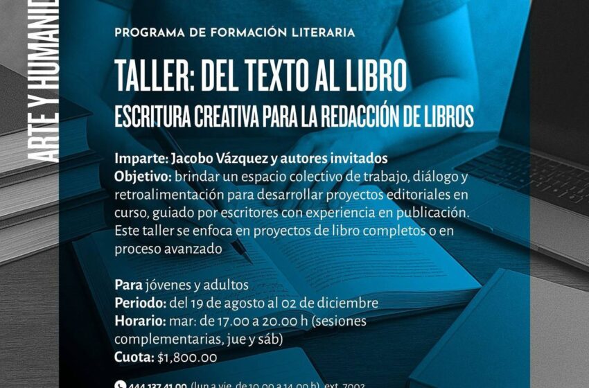 DEL TEXTO AL LIBRO: CEART INICIA TALLER PARA ESCRITORES EMERGENTES