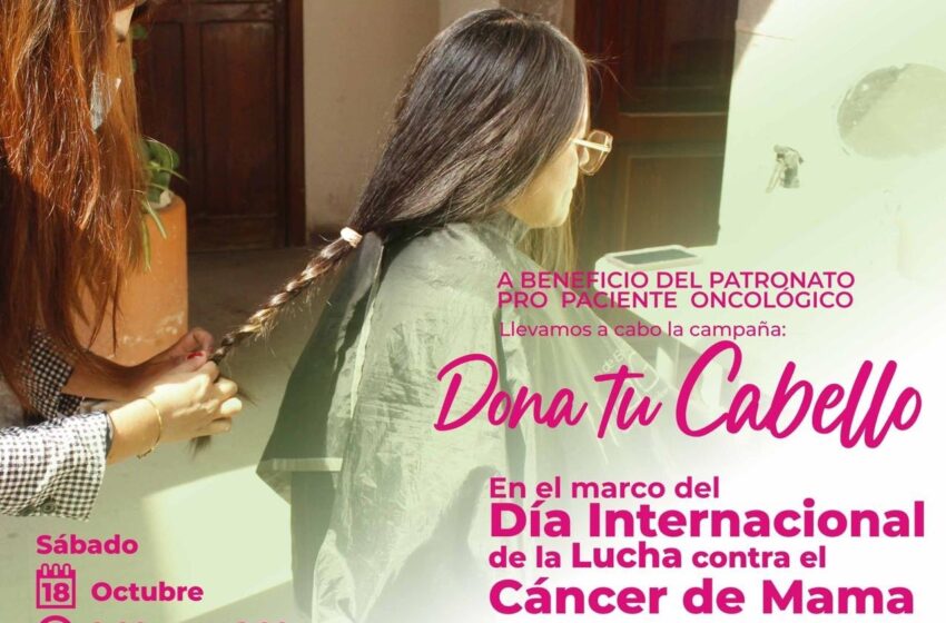  PROMUEVE ESTADO CAMPAÑA ALTRUISTA DE DONACIÓN DE CABELLO
