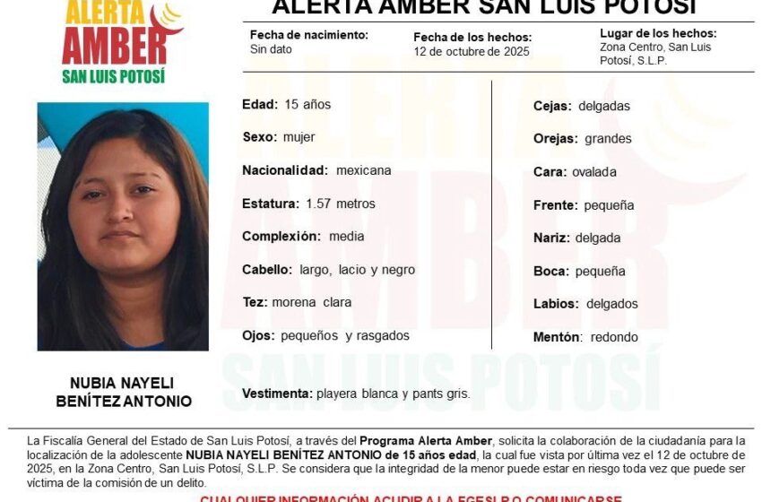 FISCALÍA DE SLP INICIA ALERTA AMBER PARA LOCALIZAR A UNA ADOLESCENTE EN LA CAPITAL POTOSINA