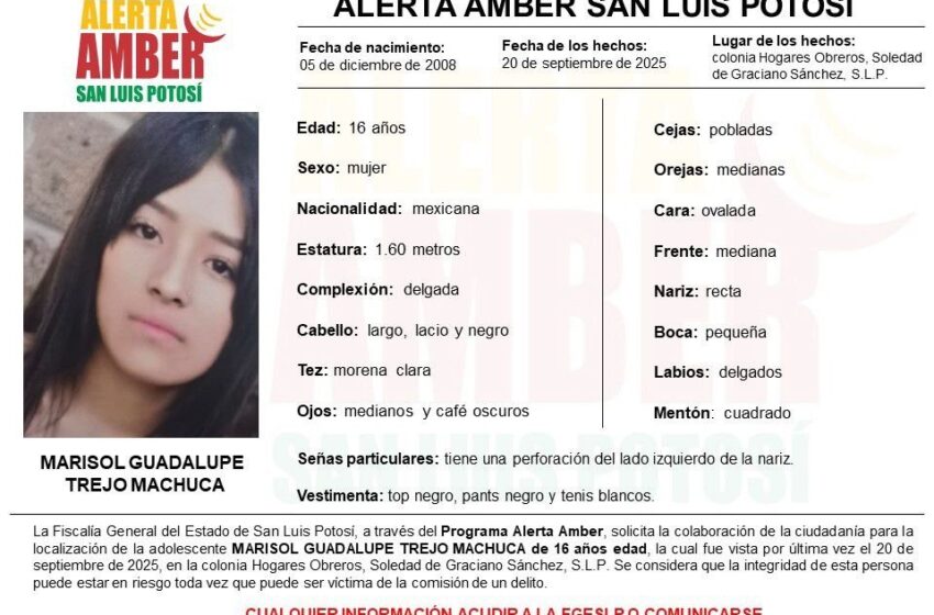  FISCALÍA DE SLP ACTIVA ALERTA AMBER PARA LOCALIZAR A UNA ADOLESCENTE EN LA ZONA METROPOLITANA