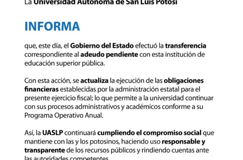  Universidad Autónoma de San Luis Potosí recibió adeudo de Gobierno Estatal