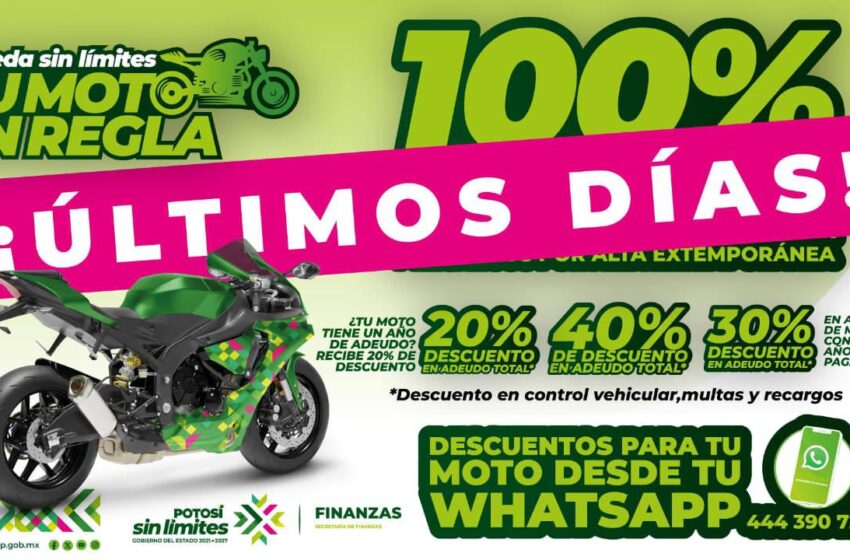  ÚLTIMOS DÍAS PARA APROVECHAR DESCUENTOS EN LA REGULARIZACIÓN DE MOTOCICLETAS