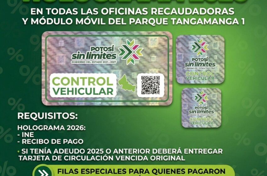  HOLOGRAMA VEHICULAR 2026 DISPONIBLE EN TODAS LAS RECAUDADORAS: FINANZAS