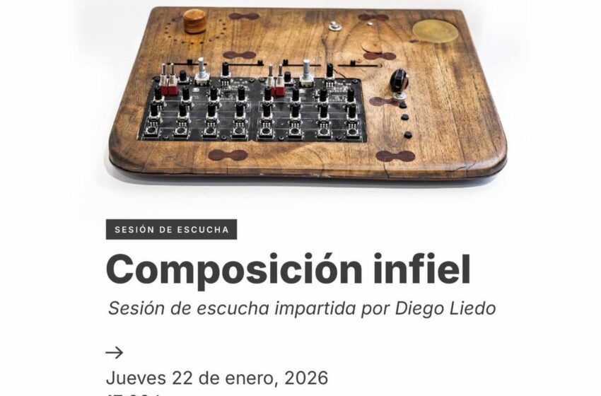  Arte que se escucha: MUNI UASLP presenta “Composición infiel”, de Diego Liedo