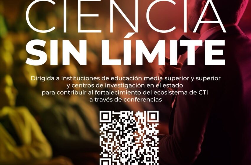  Estado impulsa convocatoria para acercar la ciencia a más potosinas y potosinos