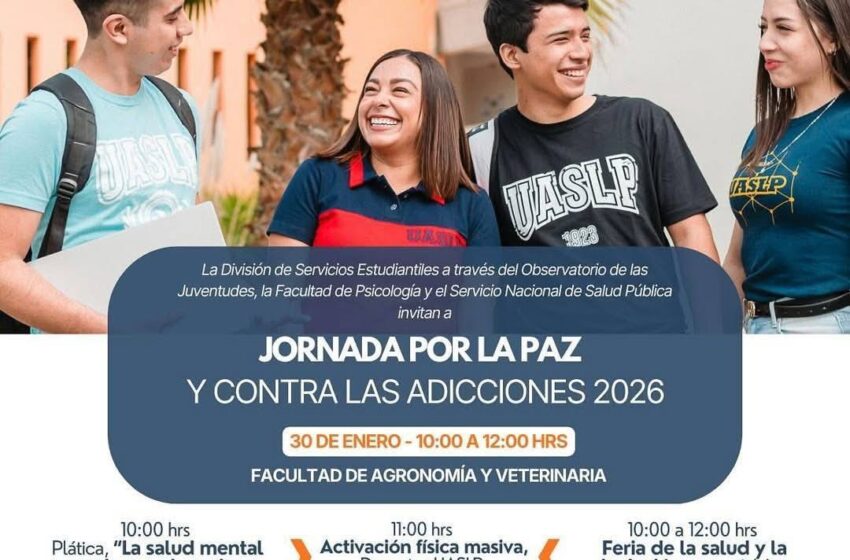  FAV-UASLP realizará Jornada por la Paz y Contra las Adicciones