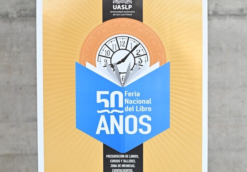  UASLP celebrará 50 ediciones de su Feria Nacional del Libro con autores nacionales e internacionales y doble Honoris Causa