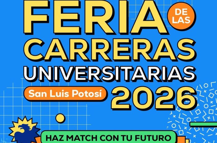  Feria de las Carreras 2026 de la UASLP orientará a aspirantes sobre su oferta académica