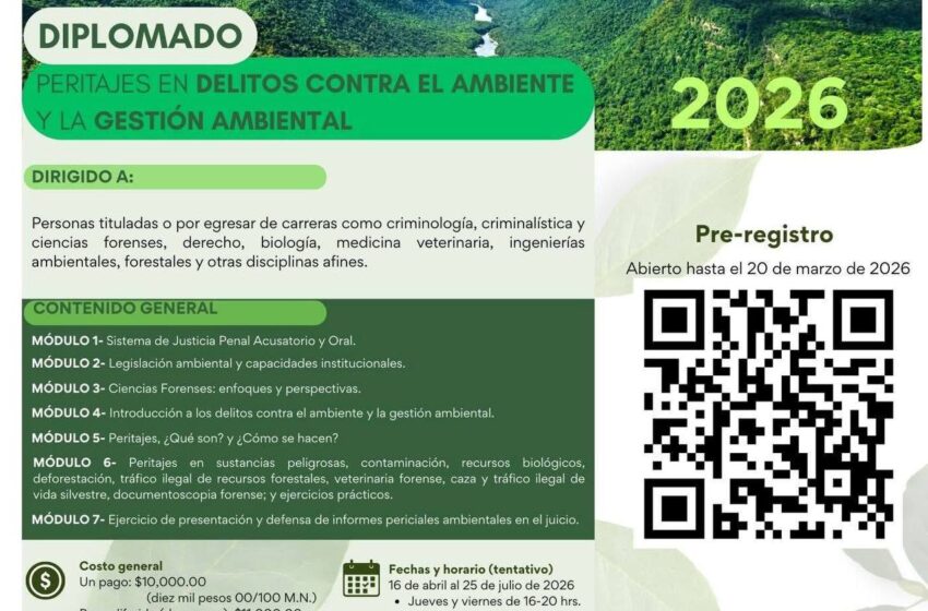  UASLP abre segunda edición de diplomado en peritajes y gestión ambiental