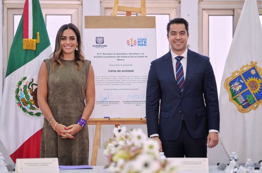  Querétaro y Alcaldía Cuauhtémoc firman acuerdo para intercambiar buenas prácticas de gobierno