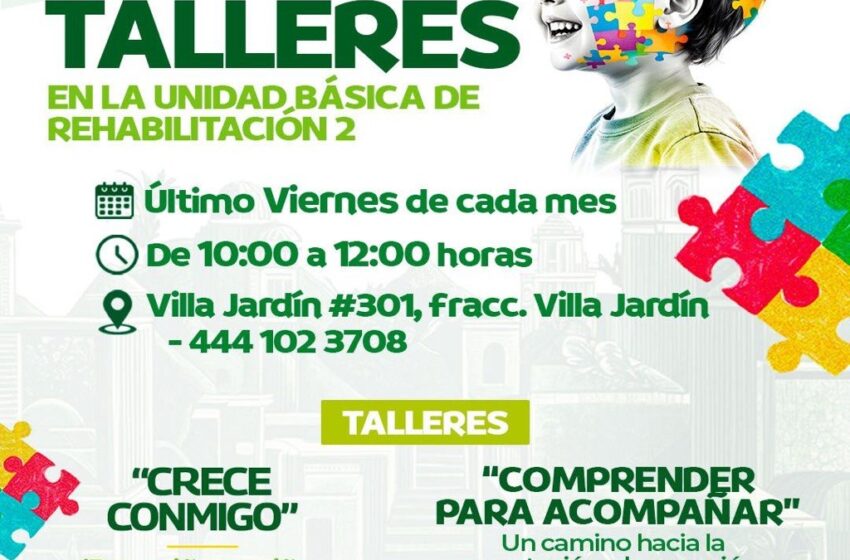  DIF de Soledad ofrecerá talleres mensuales para familias de niñas y niños con autismo