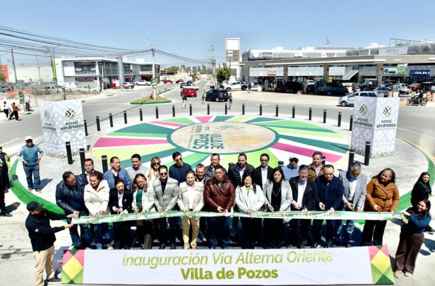  Inauguran Vía Alterna Oriente en Villa de Pozos para mejorar la movilidad metropolitana