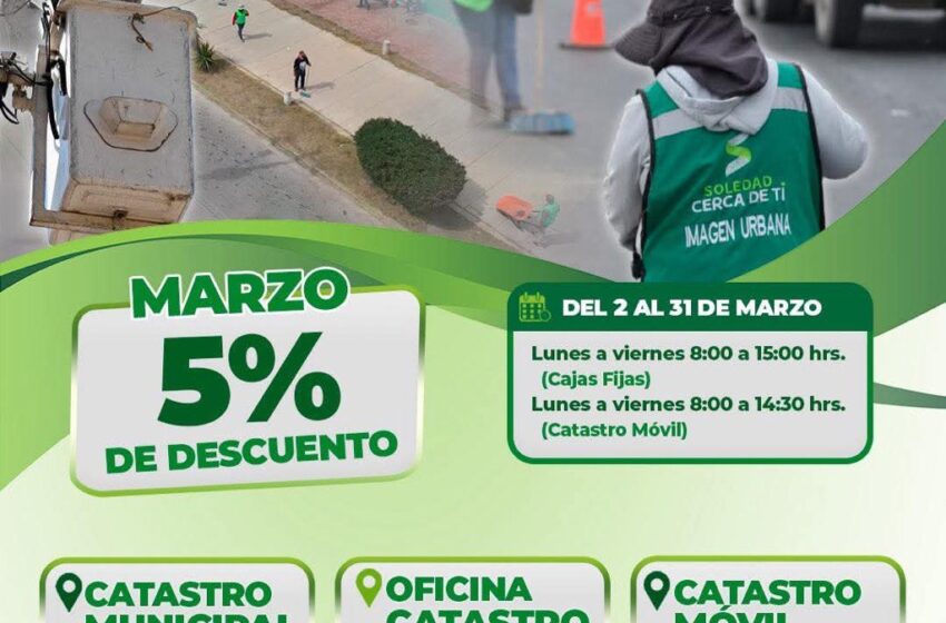  Marzo, último mes con descuento en el pago del Predial en Soledad