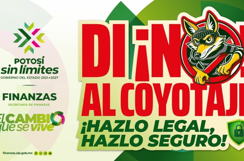  ESTADO AVANZA EN EL COMBATE AL COYOTAJE