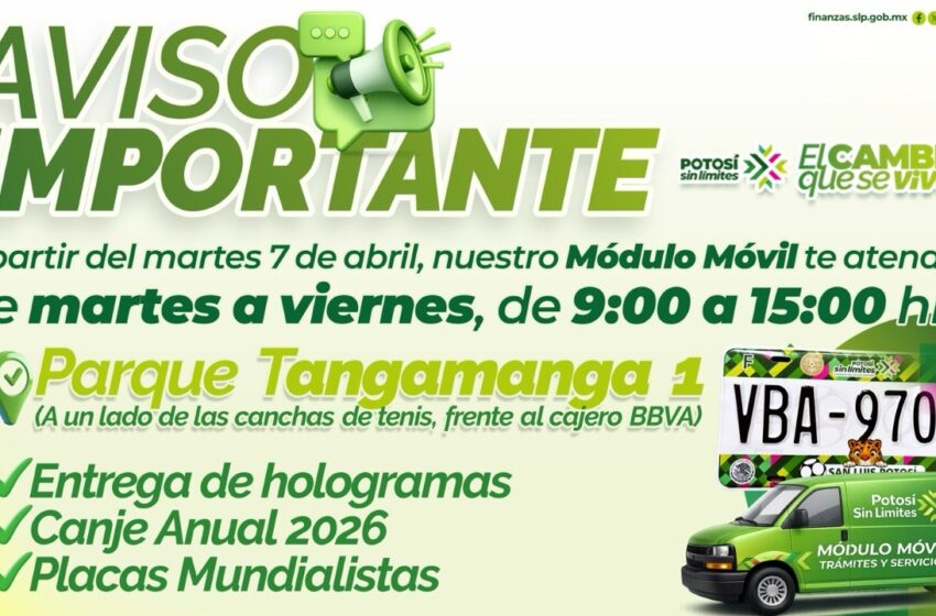  Parque Tangamanga I suma módulo móvil para tramitar placas mundialistas y servicios vehiculares