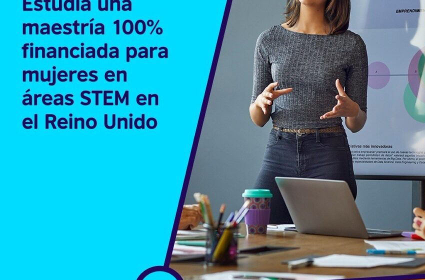 Mujeres potosinas van por Europa: lanzan becas para estudiar maestrías STEM en Reino Unido