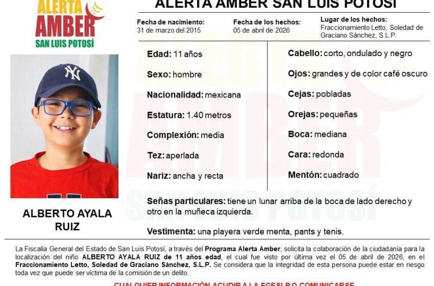  ALERTA AMBER PARA LOCALIZAR A NIÑO DE 11 AÑOS EN SOLEDAD DE GRACIANO SÁNCHEZ