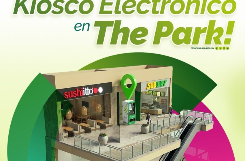  ESTADO INSTALA NUEVO KIOSCO ELECTRÓNICO EN PLAZA THE PARK