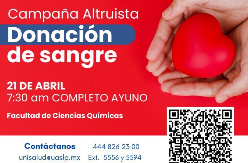  UASLP llama a donar sangre para apoyar a niñas y niños con cáncer