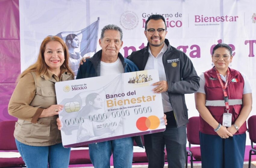  Entregan más de 7 mil Tarjetas Bienestar en San Luis Potosí para Adultos Mayores y Mujeres Bienestar