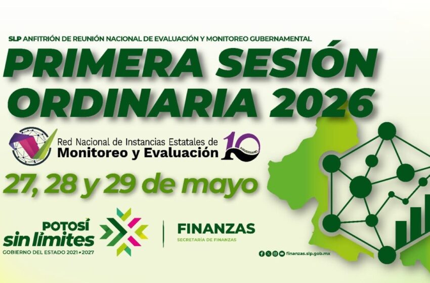  SAN LUIS, ANFITRIÓN DE LA REUNIÓN NACIONAL DE EVALUACIÓN Y MONITOREO
