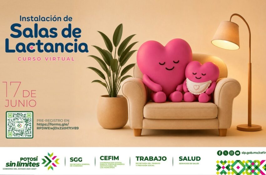  San Luis Potosí capacitará a municipios para instalar más salas de lactancia