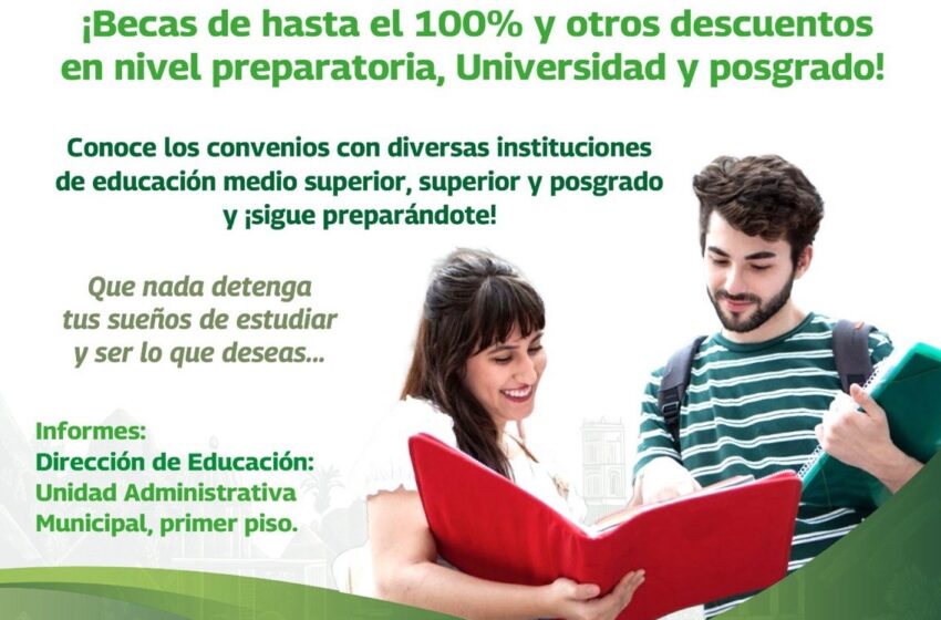  GOBIERNO DE SOLEDAD OFRECE BECAS EDUCATIVAS DE BACHILLERATO Y UNIVERSITARIAS