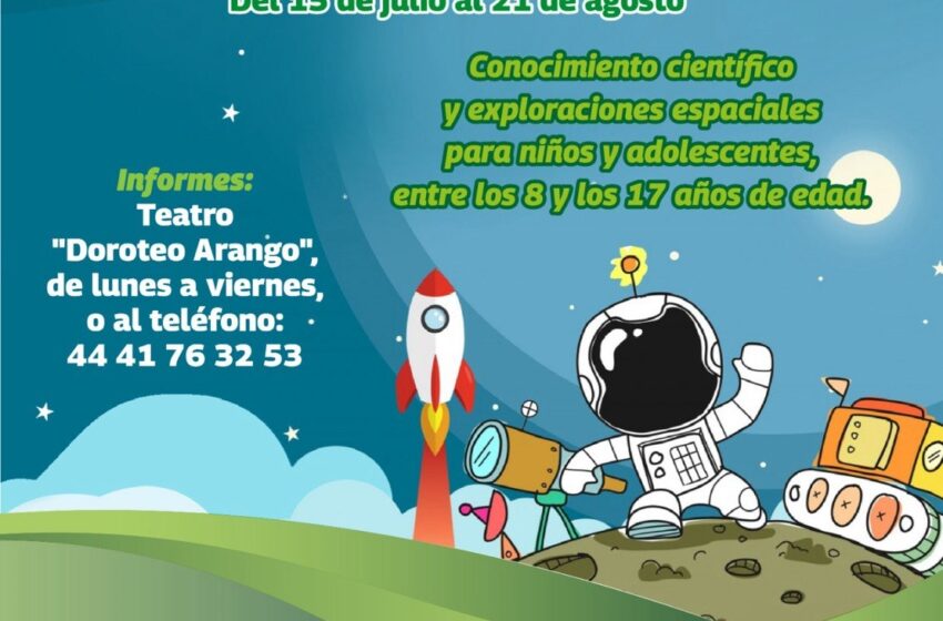  TEATRO “DOROTEO ARANGO” ALISTA VERANO ASTRONÓMICO PARA NIÑOS Y ADOLESCENTES