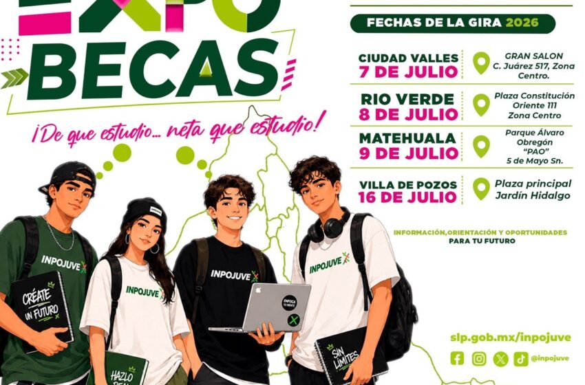  ExpoBecas 2026 recorrerá las cuatro regiones de San Luis Potosí