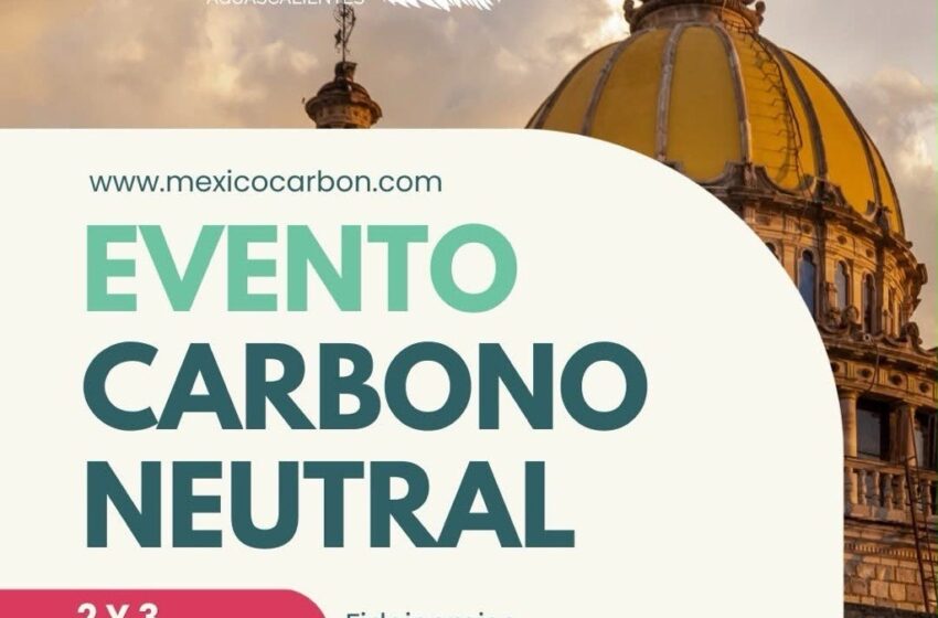  Aguascalientes será sede del Mexico Carbon Forum 2026