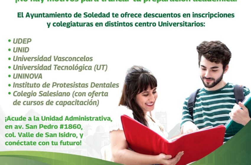  Soledad ofrece becas y descuentos de hasta 50% para jóvenes que buscan continuar sus estudios