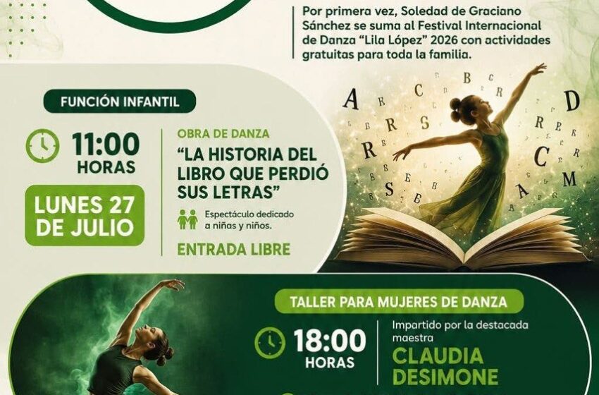  Soledad será sede de funciones y talleres del Festival Internacional de Danza Lila López