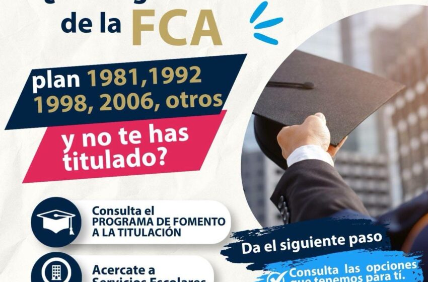  UASLP abre nuevas oportunidades de titulación para egresados de la Facultad de Contaduría y Administración