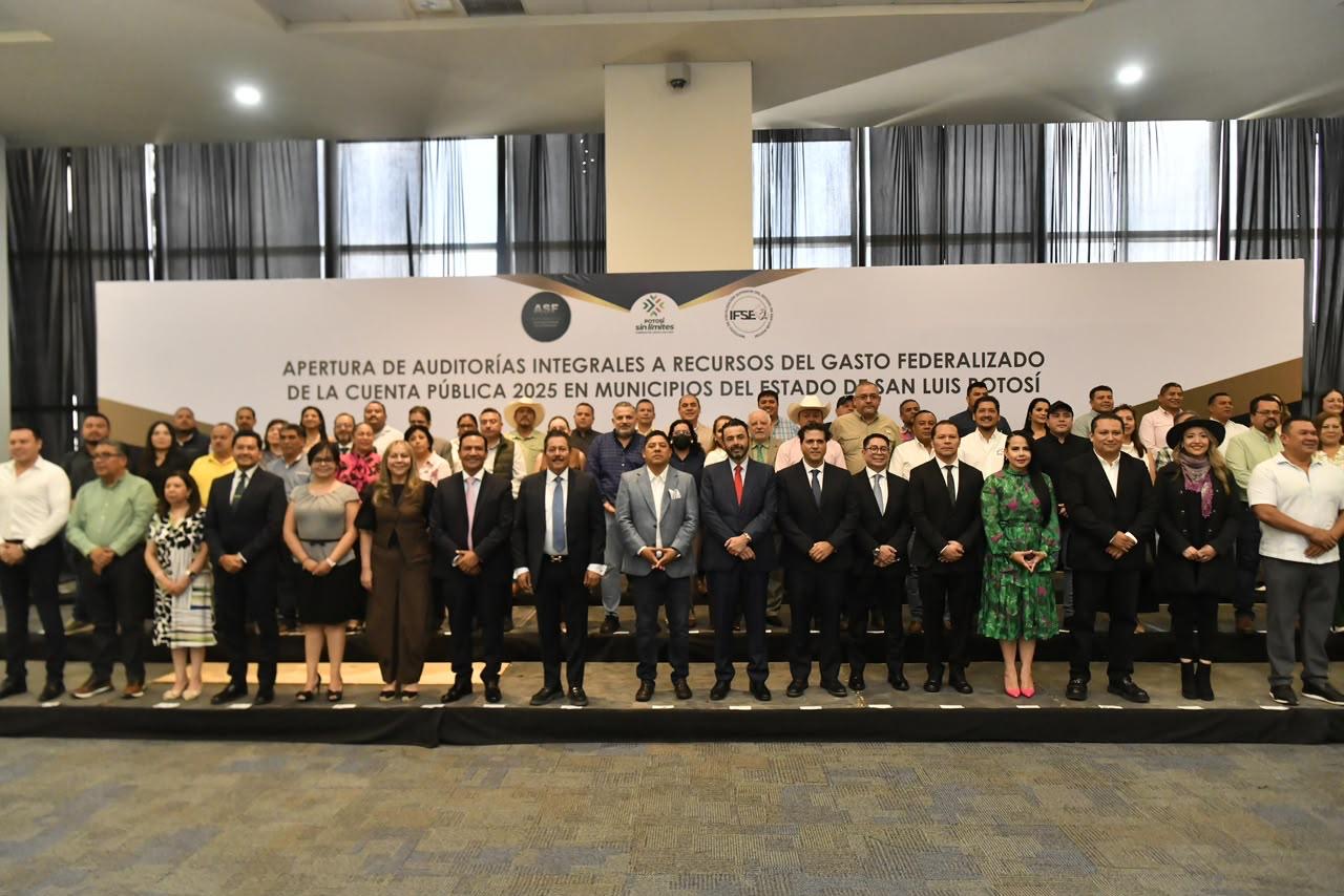 Autoridades estatales, municipales y federales durante la apertura de auditorías a recursos federalizados de la Cuenta Pública 2025 en San Luis Potosí.