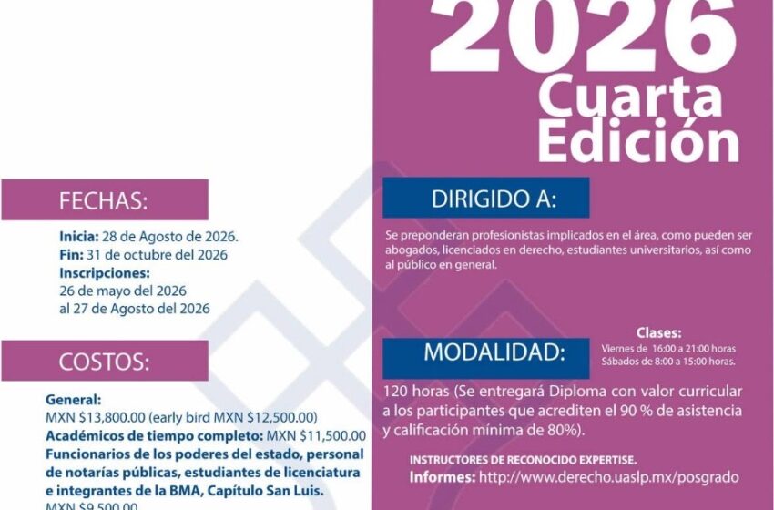 UASLP abre cuarta edición del Diplomado en Derecho Notarial