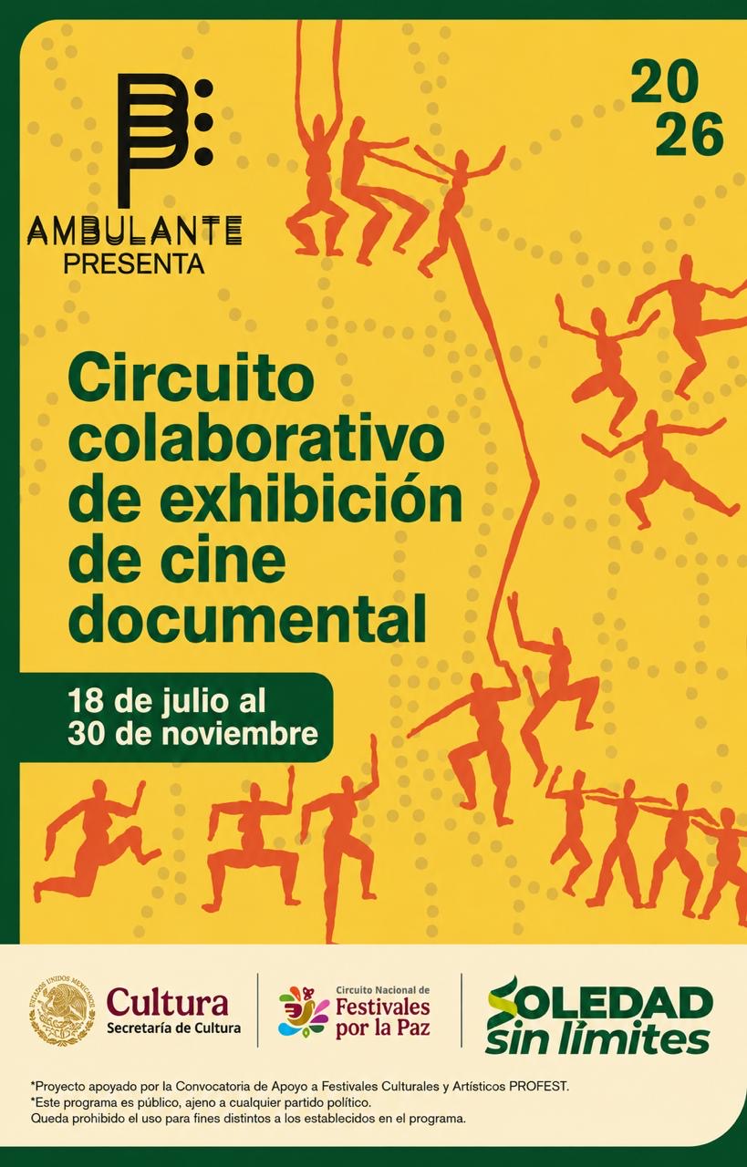 Cartel de Ambulante 2026 sobre el circuito colaborativo de exhibición de cine documental, con sede en Soledad de Graciano Sánchez.