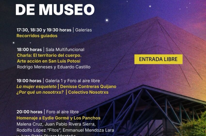  MUNI tendrá Noche de Museo con recorridos, performance y música en vivo