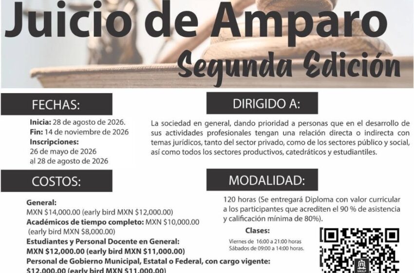  UASLP prepara segunda edición del Diplomado en Juicio de Amparo