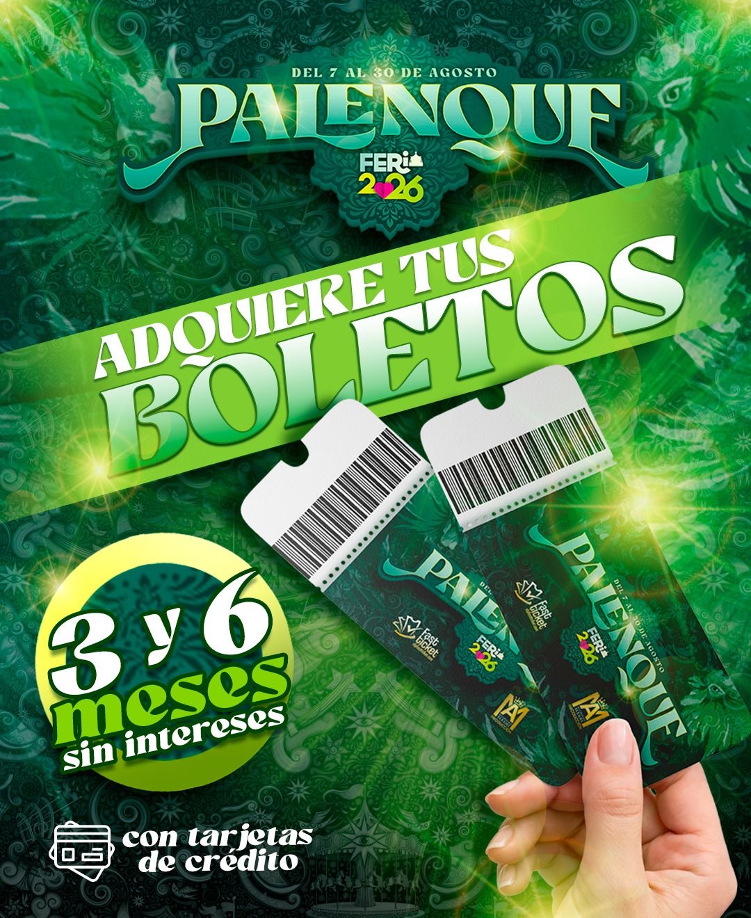 Cartel promocional de boletos del Palenque de la Feria Nacional Potosina 2026 con opción de tres y seis meses sin intereses.