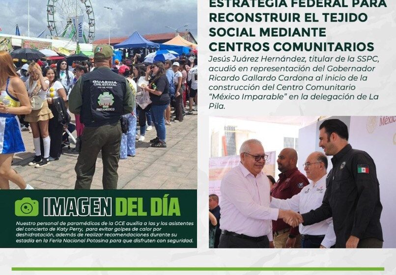  ACCIONES DE LA GCE FORTALECEN LA SEGURIDAD PARA LAS Y LOS POTOSINOS