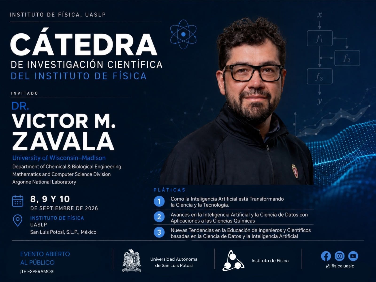 Cartel de la Cátedra de Investigación Científica del Instituto de Física de la UASLP con el investigador Víctor M. Zavala