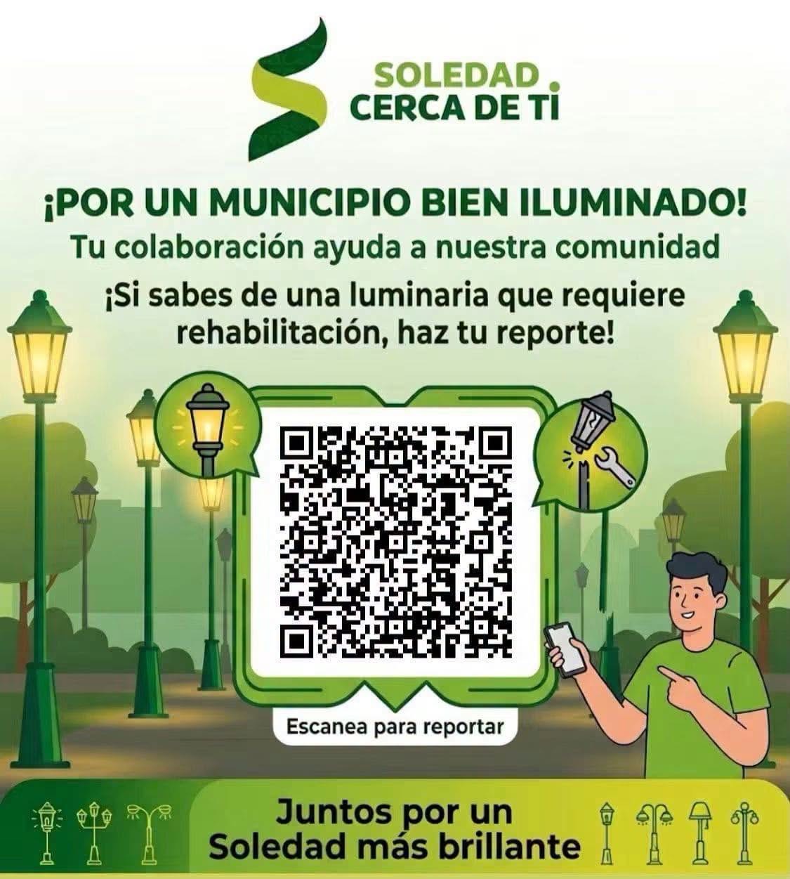 Cartel del Ayuntamiento de Soledad para reportar luminarias que requieren rehabilitación mediante código QR