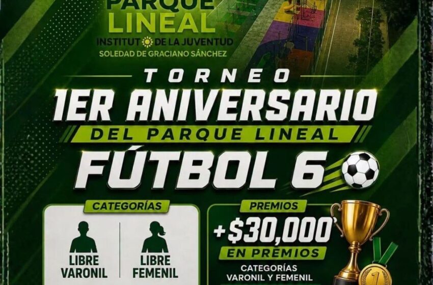  AYUNTAMIENTO DE SOLEDAD CELEBRA ANIVERSARIO DEL PARQUE LINEAL CON TORNEOS Y EN PREMIOS EN EFECTIVO 