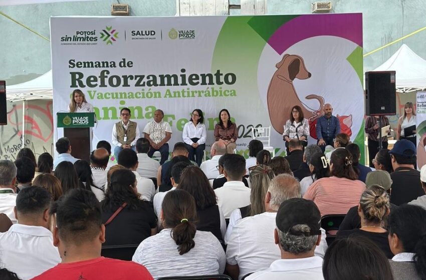  MÁS DE 553 MIL MASCOTAS PROTEGIDAS CONTRA LA RABIA EN SAN LUIS POTOSÍ